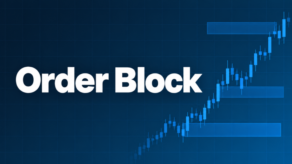 Order Blockを示すダークネイビー×ブルーのアイキャッチ画像